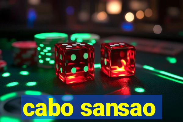 cabo sansao